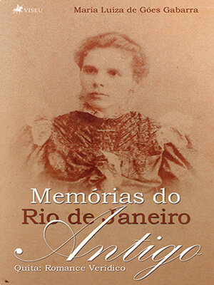 cover image of Memórias do Rio de Janeiro Antigo